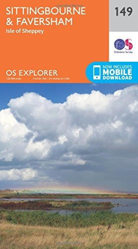 OS Explorer Map (149) Sittingbourne and Faversham