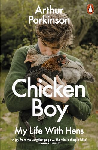 Chicken Boy: My Life With  Hens