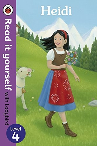 Heidi - Read it yourself with Ladybird: Level 4 (Read It Yourself Level 4)