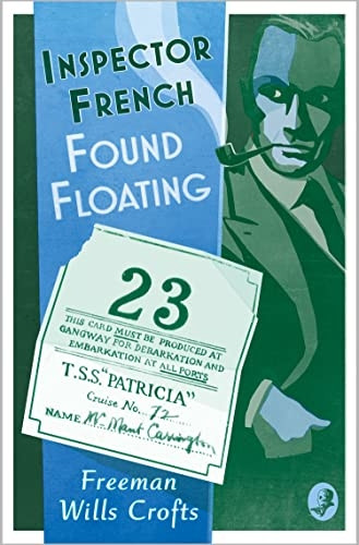 Inspector French: Found Floating (Inspector French, Book 13) (Inspector French)