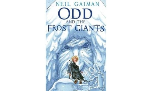 Odd and the Frost Giants. Neil Gaiman