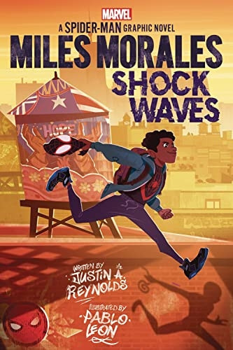 Miles Morales: Shock Waves (Spider-Man: Graphic Novel #1)