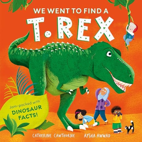 We Went to Find a T. Rex (We Went to Find...)