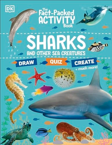 The Fact-Packed Activity Book: Sharks and Other Sea Creatures (Fact Packed Activity Book The)