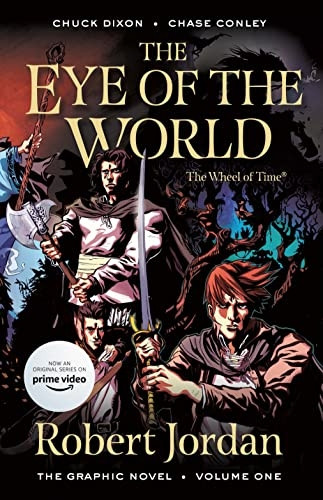The Eye of the World: The Graphic Novel, Volume One (Wheel of Time: The Graphic Novel)