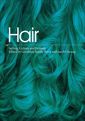 Hair: Styling Culture and Fashion