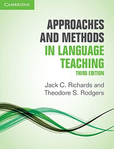 Approaches and Methods in Language Teaching (Cambridge Language Teaching Library)