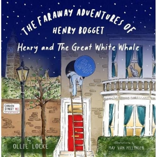 The Faraway Adventures of Henry Bogget: Henry and The Great White Whale (The Faraway Adventures of Henry Bogget)