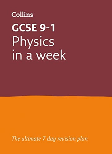 GCSE 9-1 Physics In a Week (Letts GCSE 9-1 Revision Success) (Letts GCSE 9-1 Revision Success)