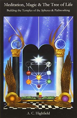 Meditation, Magic and the Tree of Life