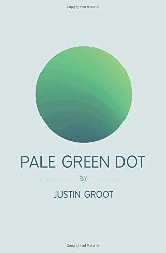 Pale Green Dot: Sequel to The Forest (The Forest Trilogy)