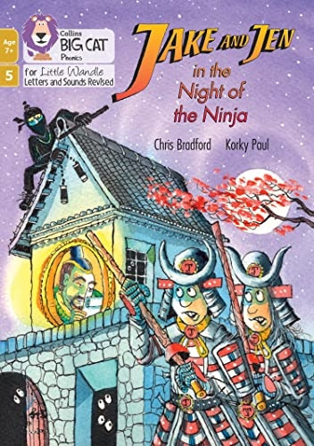 Big Cat Phonics for Little Wandle Letters and Sounds Revised - Age 7+ - Jake and Jen in the Night of the Ninja: Phase 5 Set 5 (Big Cat Phonics for Little Wandle Letters and Sounds Revised - Age 7+)