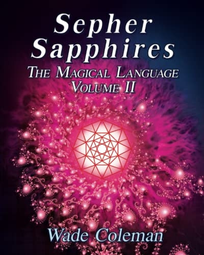 Sepher Sapphires Volume 2: Hebrew Gematria (Gematria)
