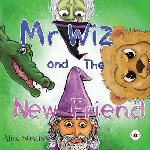 Mr Wiz and the New Friend