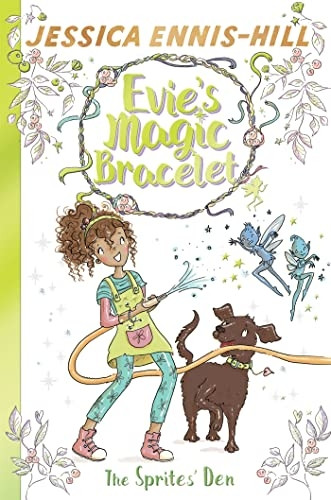 The Sprites' Den - Evie's Magic Bracelet 3