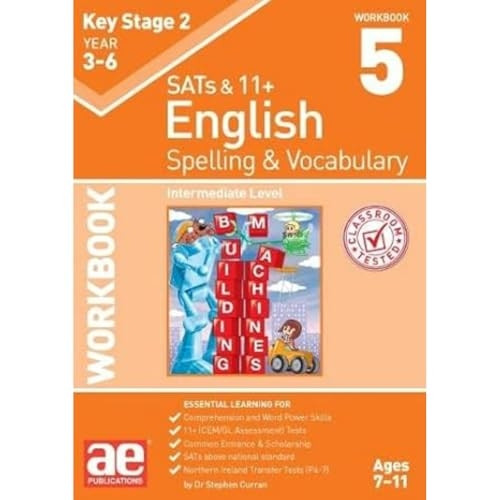 KS2 Spelling & Vocabulary Workbook 5: Intermediate Level