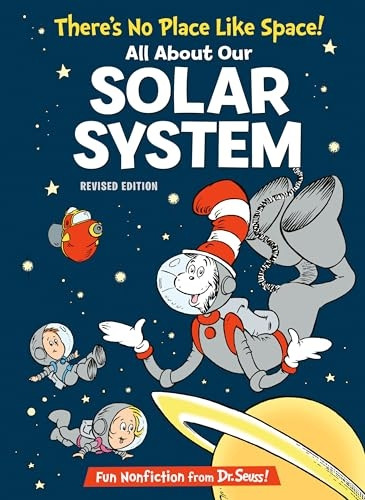 There's No Place Like Space: All about Our Solar System (Cat in the Hat Learning Library)
