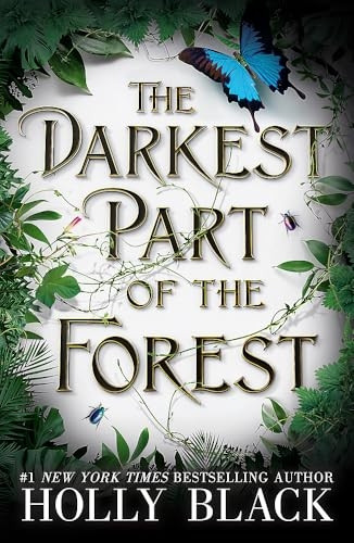The Darkest Part of the Forest