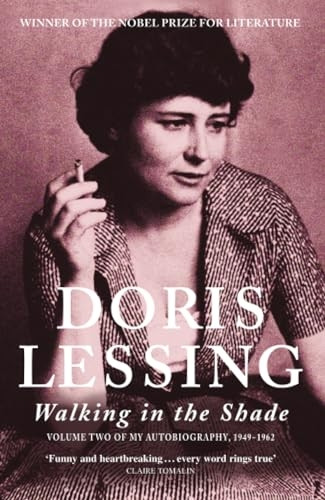 Walking in the Shade: Volume Two of My Autobiography, 1949-62
