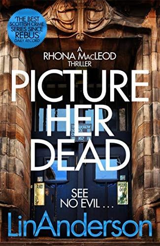 Picture Her Dead (Rhona MacLeod)