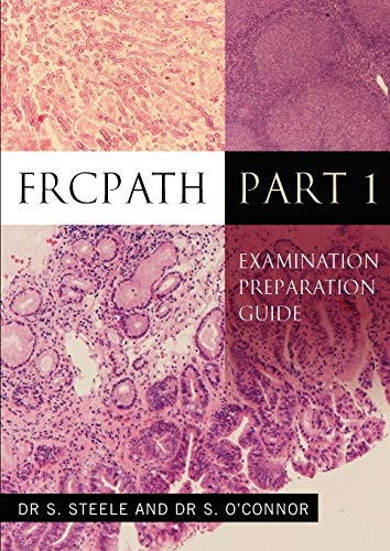 FRCPath, Part 1: Examination Preparation Guide