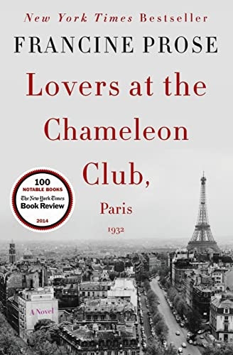 Lovers at the Chameleon Club, Paris 1932: A Novel (P.S.)