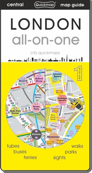 LONDON all-on-one: tubes, buses, sights, parks, walks, ferries, and themes (City Quickmaps)