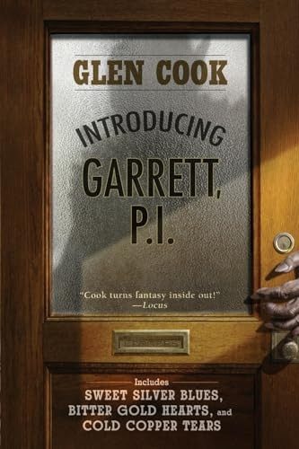 Introducing Garrett, P.I.: Sweet Silver Blues/Bitter Gold Hearts/Cold Copper Tears