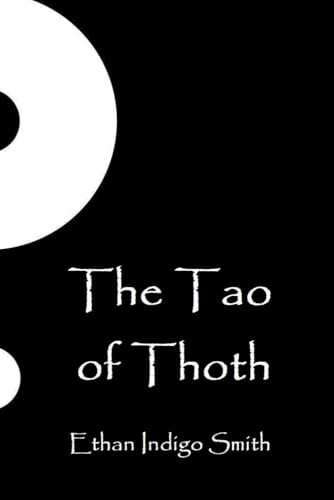 The Tao of Thoth