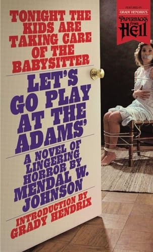 Let's Go Play at the Adams' (Paperbacks from Hell)