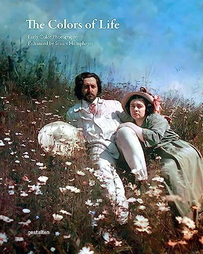 The Colors of Life: Early Color Photography Enhanced by Stuart Humphryes