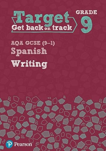 Target Grade 9 Writing AQA GCSE (9-1) Spanish Workbook (Modern Foreign Language Intervention)