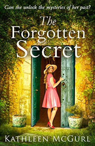 Forgotten Secret: A Heartbreaking and Gripping Historical Novel for Fans of Kate Morton