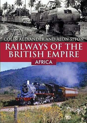 Railways of the British Empire: Africa