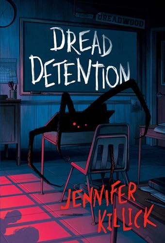 Dread Detention (Creatures & Teachers)