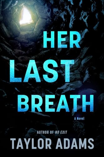 Her Last Breath : a Novel