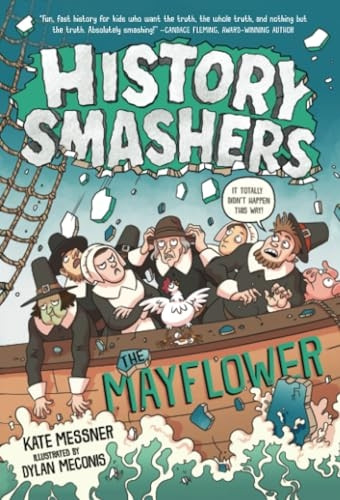 History Smashers: The Mayflower