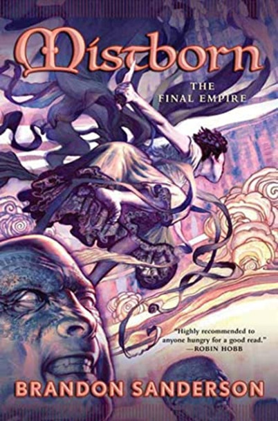 Mistborn: The Final Empire (Mistborn Trilogy)