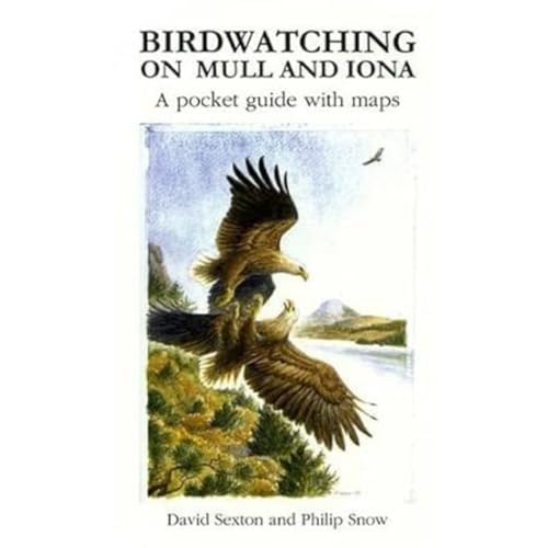 Birdwatching on Mull and Iona: A Pocket Guide with Maps