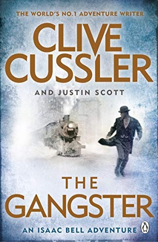 The Gangster: Isaac Bell #9 - Isaac Bell