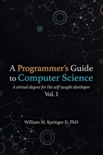 A Programmer's Guide to Computer Science