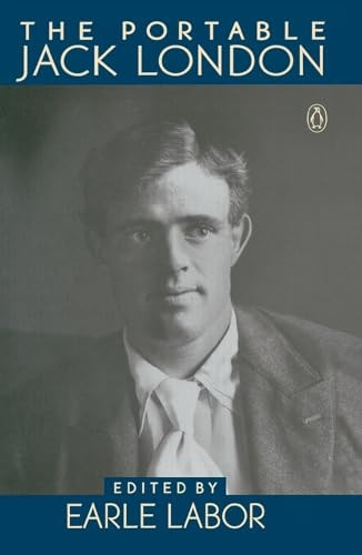 The Portable Jack London (Viking Portable Library)