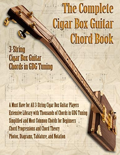 The Complete 3 - String Cigar -  Box Guitar Book