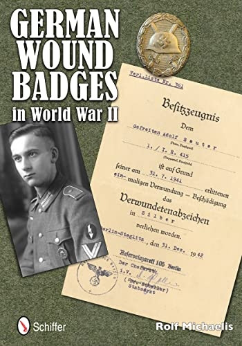 GERMAN WOUND BADGES IN WORLD WAR II