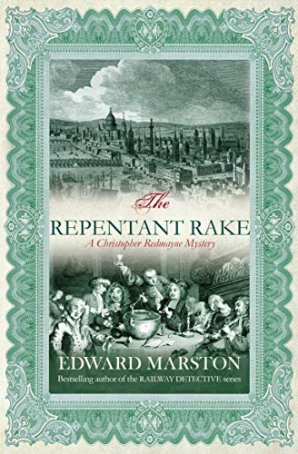 Repentant Rake, The (Christopher Redmayne Mystery 3)
