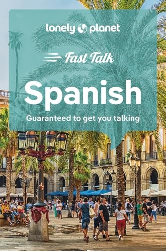 Lonely Planet Fast Talk Spanish (Phrasebook)
