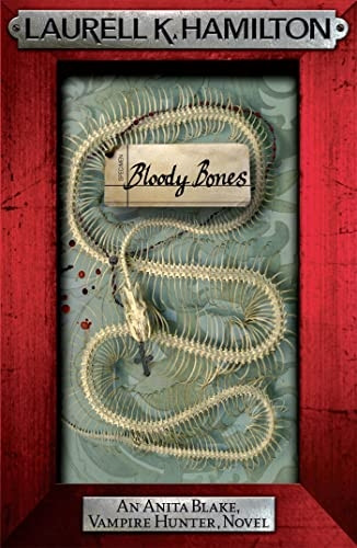 Bloody Bones (Anita Blake Vampire Hunter 5)