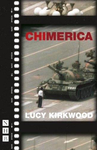 Chimerica: West End Edition (NHB Modern Plays) (Nick Hern Books)