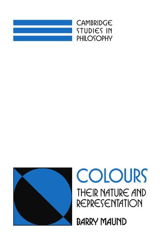 Colours: Their Nature and Representation