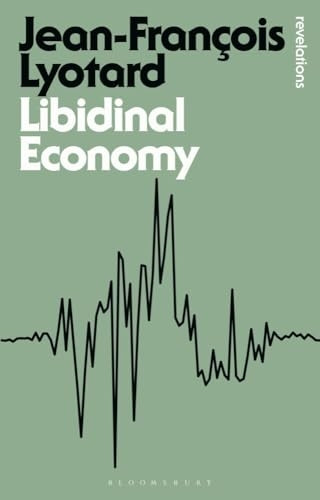 Libidinal Economy
